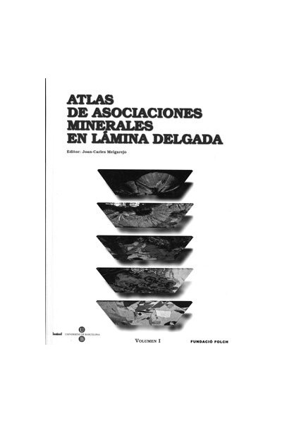 ATLAS DE ASOCIACIONES MINERALES EN LAMINA DELGADA (EN 2 VOLU