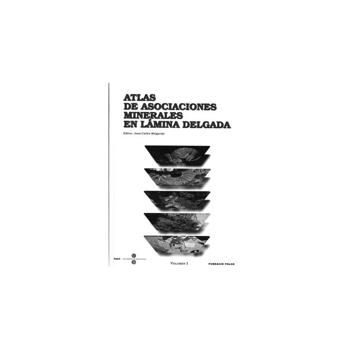 ATLAS DE ASOCIACIONES MINERALES EN LAMINA DELGADA (EN 2 VOLU