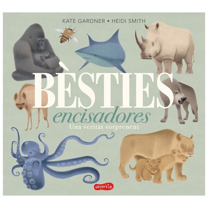 BESTIES ENCISADORES UNA VERITAT SORPRENE