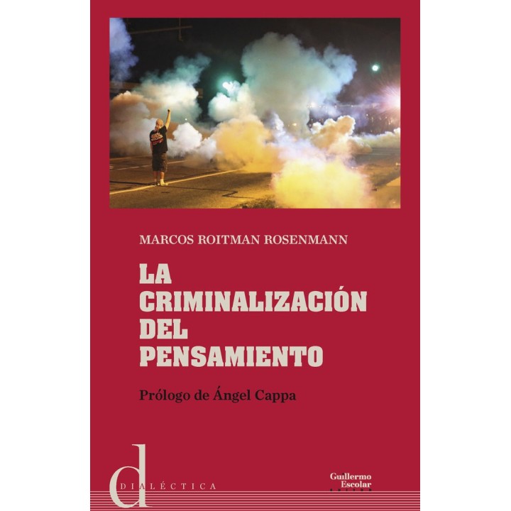 CRIMINALIZACION DEL PENSAMIENTO,LA