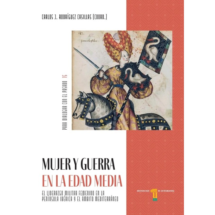 MUJER Y GUERRA EN LA EDAD MEDIA