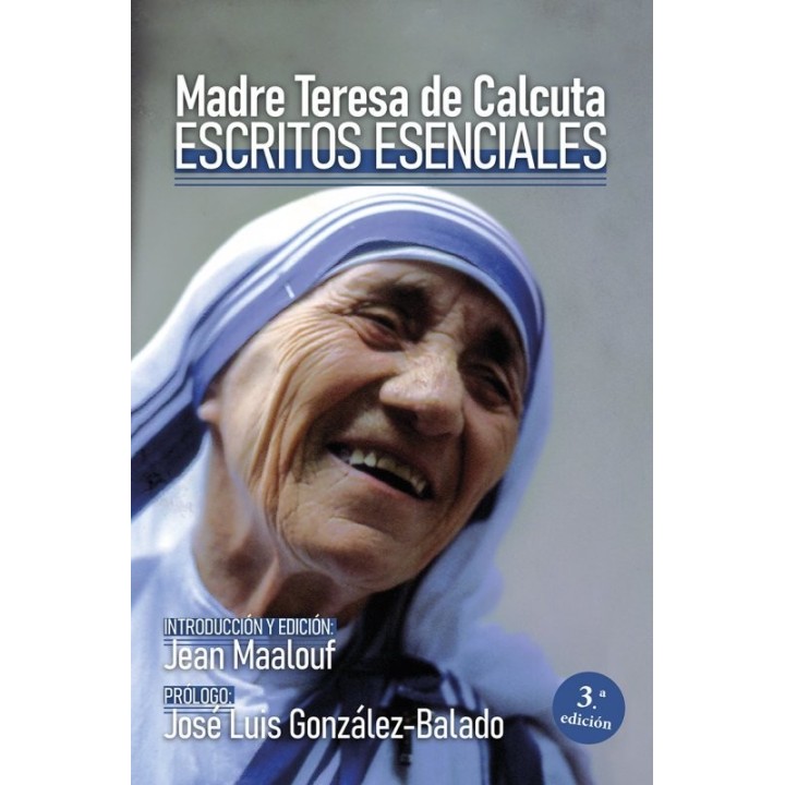 ESCRITOS ESENCIALES DE LA MADRE TERESA DE CALCUTA