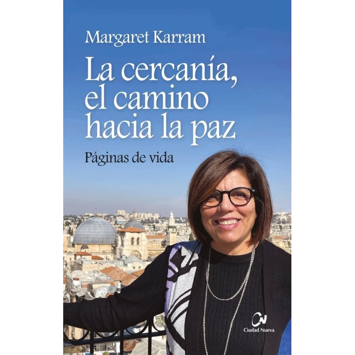 LA CERCANIA EL CAMINO HACIA LA PAZ