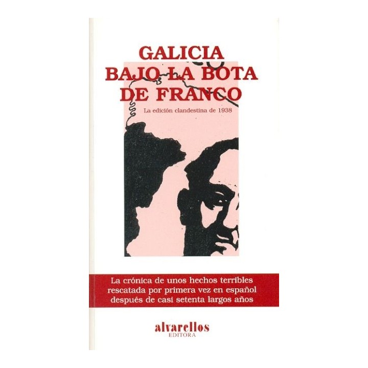 GALICIA BAJO LA BOTA DE FRANCO