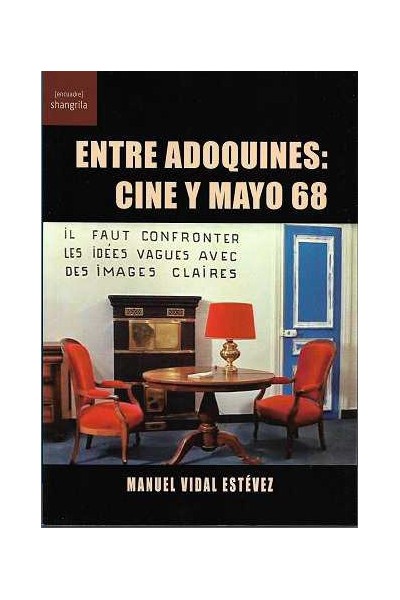 ENTRE ADOQUINES CINE Y MAYO 68