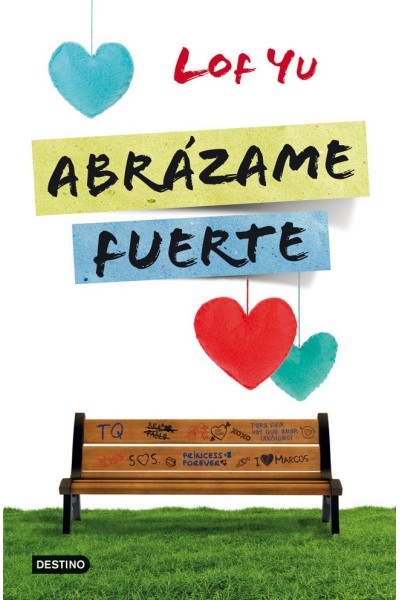 ABRAZAME FUERTE
