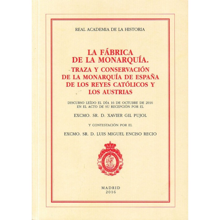 FABRICA DE LA MONARQUIA,LA