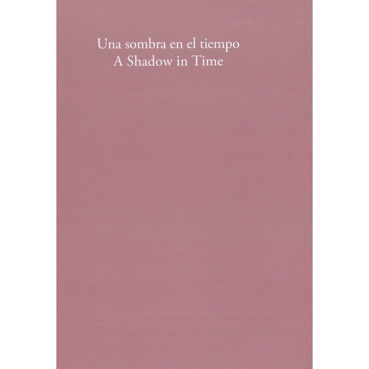 UNA SOMBRA EN EL TIEMPO A SHADOW IN TIME