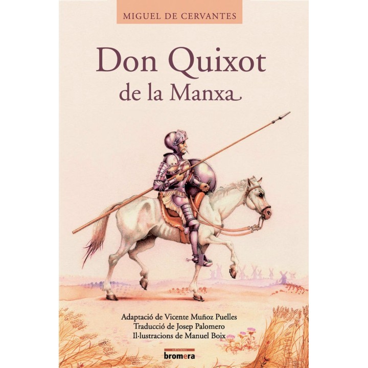 DON QUIXOT DE LA MANXA