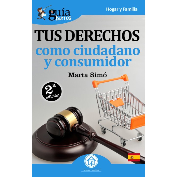 GUIABURROS TUS DERECHOS COMO CIUDADANO Y CONSUMIDOR