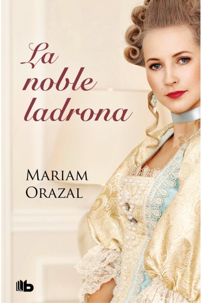 LA NOBLE LADRONA