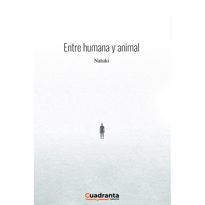 ENTRE HUMANA Y ANIMAL