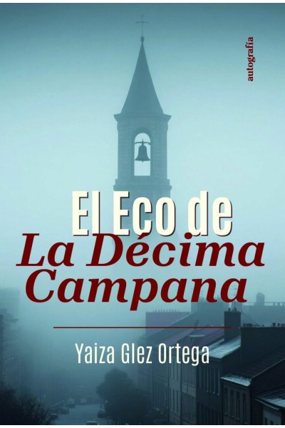 EL ECO DE LA DECIMA CAMPANA