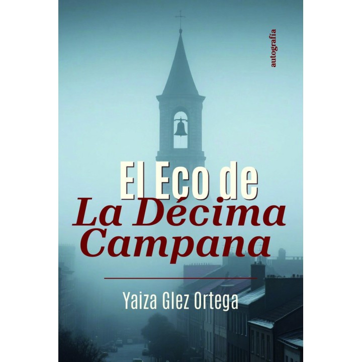 EL ECO DE LA DECIMA CAMPANA