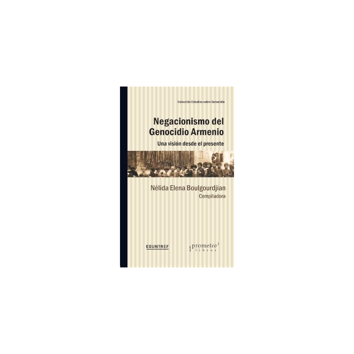 NEGACIONISMO DEL GENOCIDIO ARMENIO