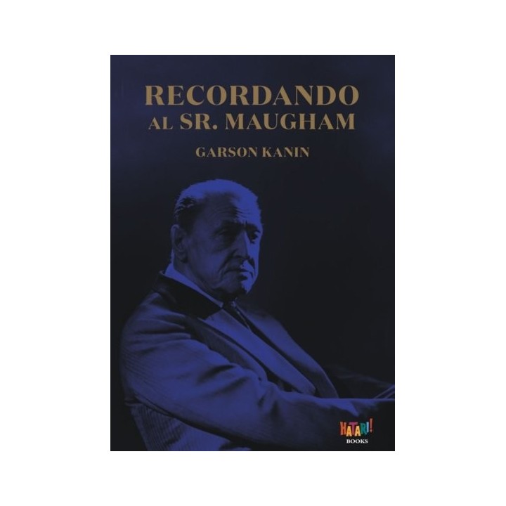 RECORDANDO AL SR MAUGHAM