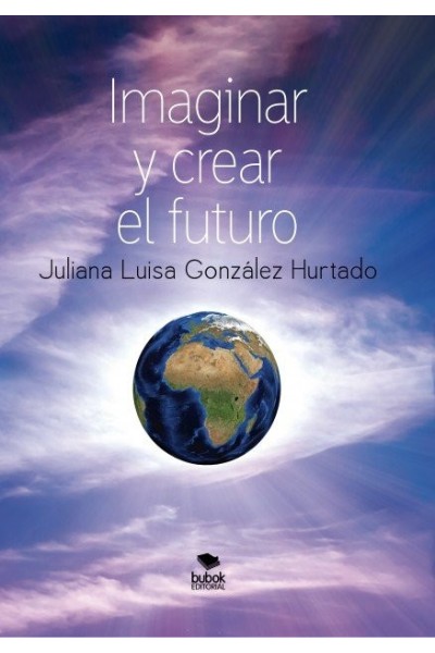 IMAGINAR Y CREAR EL FUTURO NE