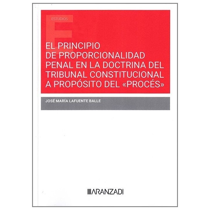 PRINCIPIO DE PROPORCIONALIDAD PENAL EN LA DOCTRINA DEL TRIB