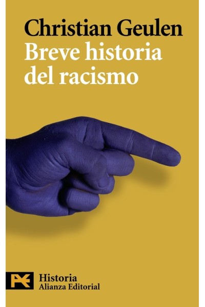 BREVE HISTORIA DEL RACISMO