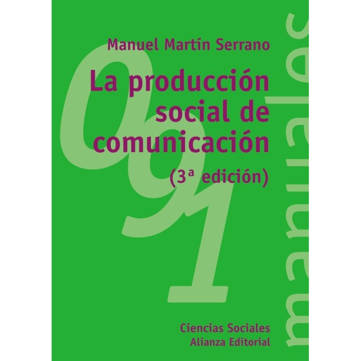 PRODUCCION SOCIAL DE LA COMUNICACION