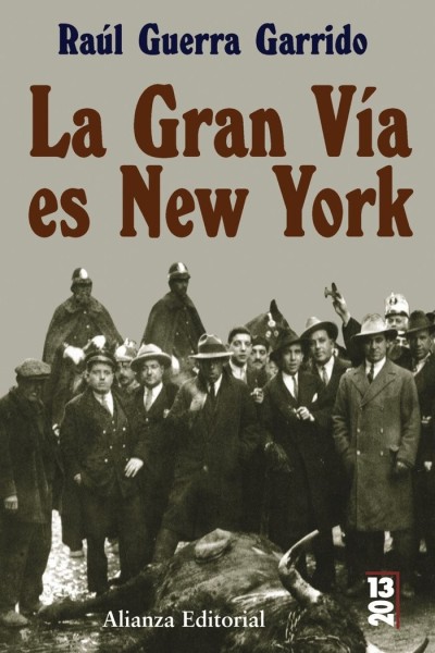 GRAN VIA ES NEW YORK.2013