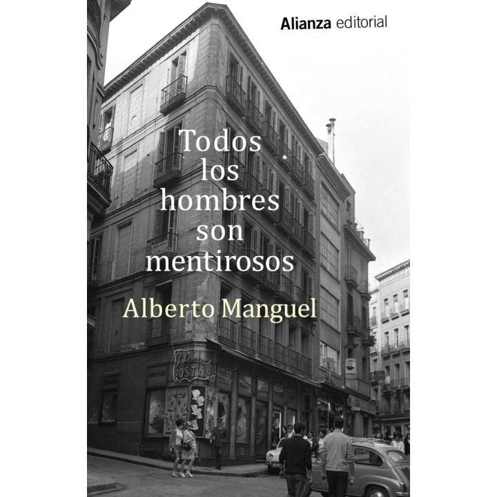 TODOS LOS HOMBRES SON MENTIROSOS