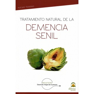 TRATAMIENTO NATURAL DE LA DEMENCIA SENIL