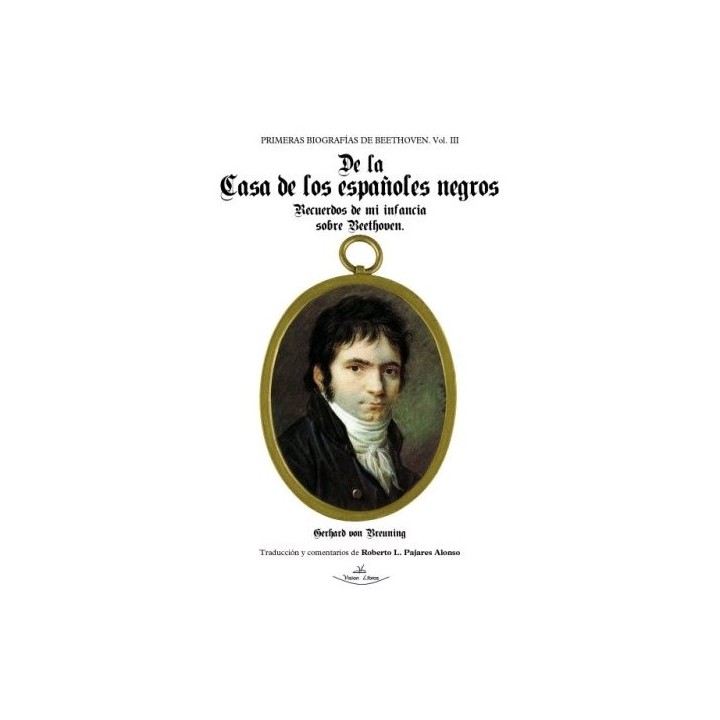 PRIMERAS BIOGRAFIAS DE BEETHOVEN VOL III