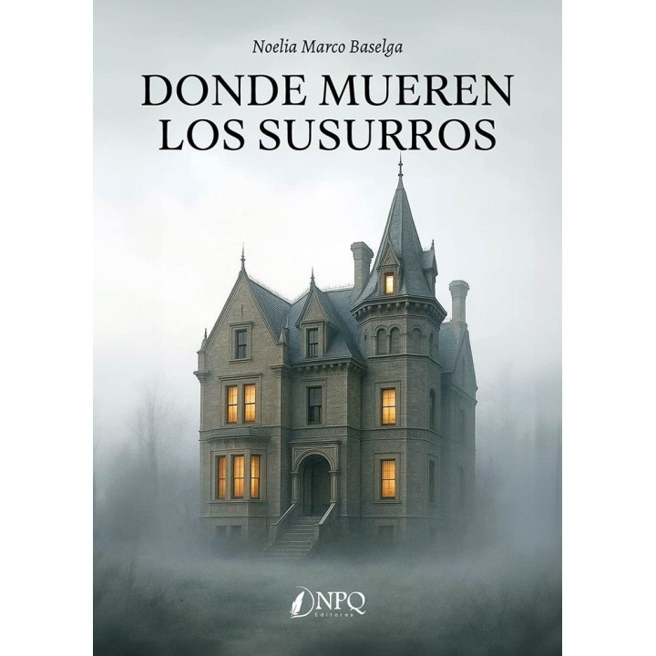 DONDE MUEREN LOS SUSURROS