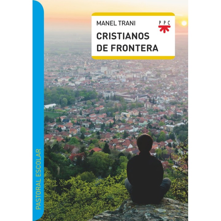 CRISTIANOS DE FRONTERA