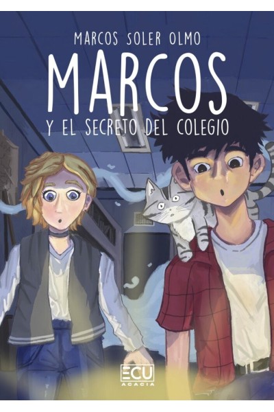MARCOS Y EL SECRETO DEL COLEGIO