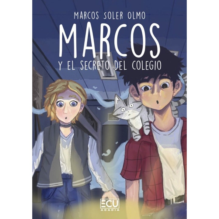 MARCOS Y EL SECRETO DEL COLEGIO