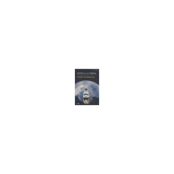 ADIOS A LA TIERRA