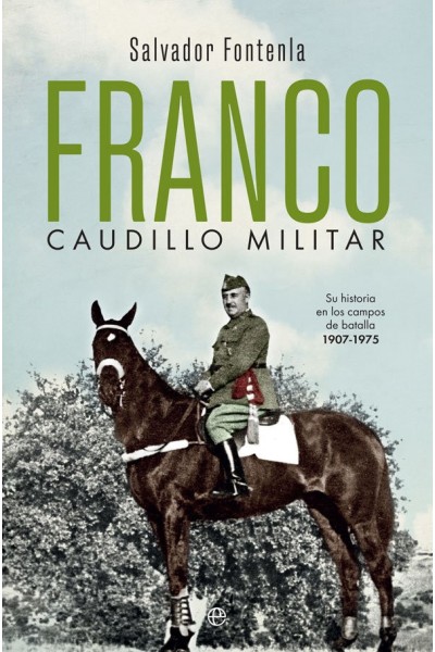 FRANCO, CAUDILLO MILITAR