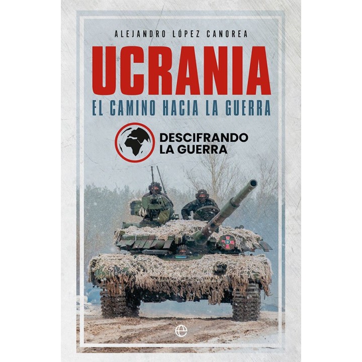 UCRANIA EL CAMINO HACIA LA GUERRA