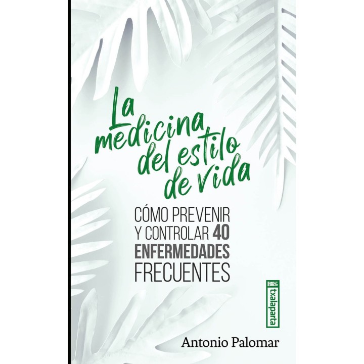 LA MEDICINA DEL ESTILO DE VIDA