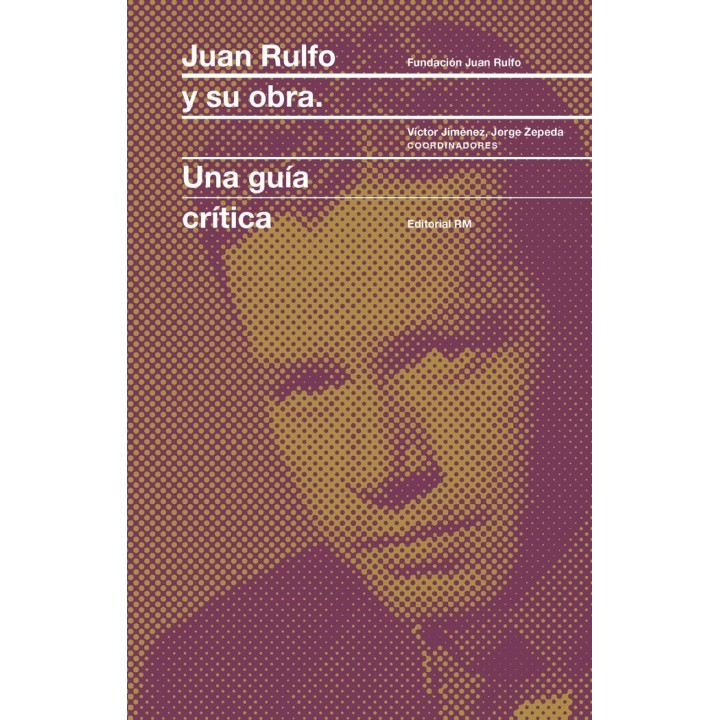 JUAN RULFO Y SU OBRA