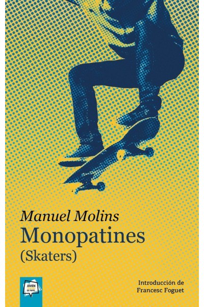 MONOPATINES SKATERS