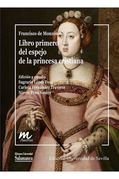 LIBRO PRIMERO DEL ESPEJO DE LA PRINCESA CRISTIANA
