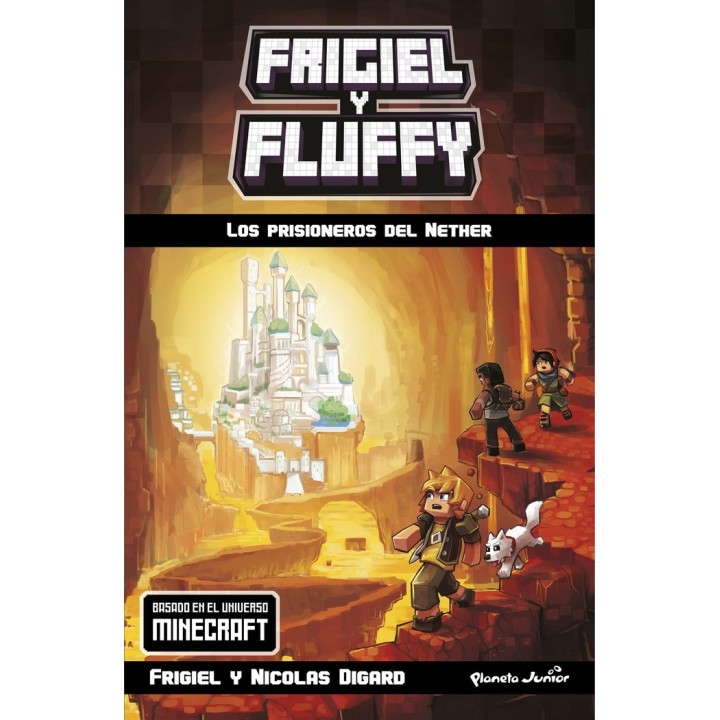 FRIGIEL Y FLUFFY 2 LOS PRISIONEROS DEL NETHER