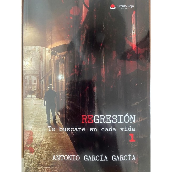 REGRESIÓN: TE BUSCARE EN CADA VIDA 1