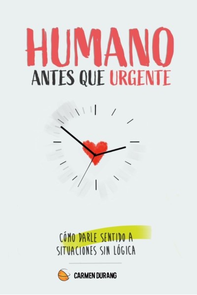 HUMANO ANTES QUE URGENTE