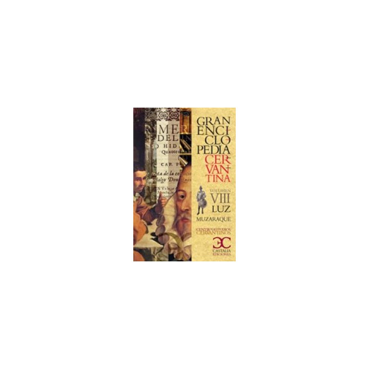 GRAN ENCICLOPEDIA CERVANTINA VOL VIII