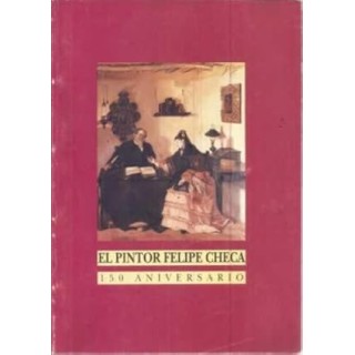 150 aniversario del pintor Felipe Checa y 75 aniversario del museo de Bellas Artes de Badajoz