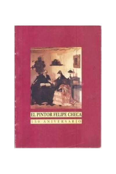 150 aniversario del pintor Felipe Checa y 75 aniversario del museo de Bellas Artes de Badajoz
