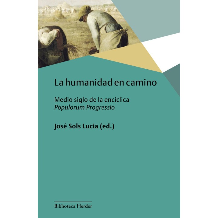 HUMANIDAD EN CAMINO, LA