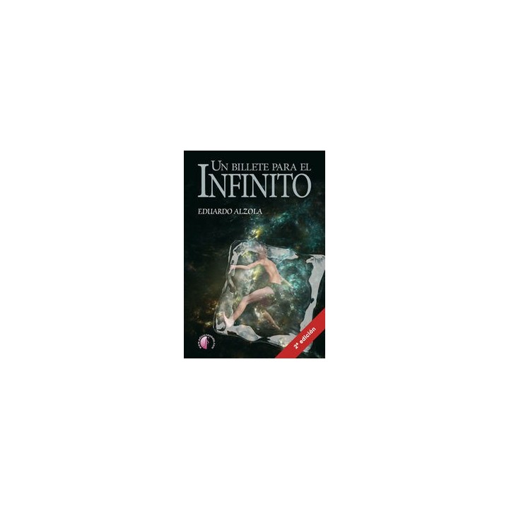 UN BILLETE PARA EL INFINITO