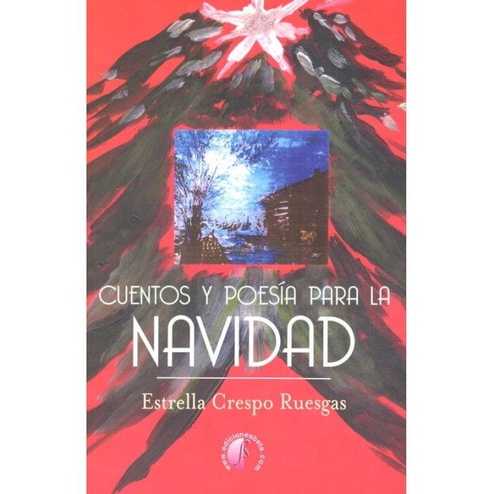 CUENTOS Y POESIA PARA LA NAVIDAD