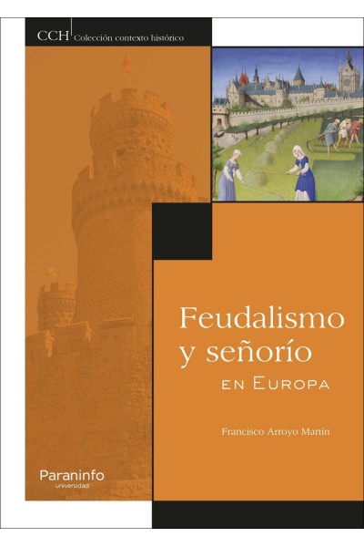 FEUDALISMO Y SEÑORIO EN EUROPA