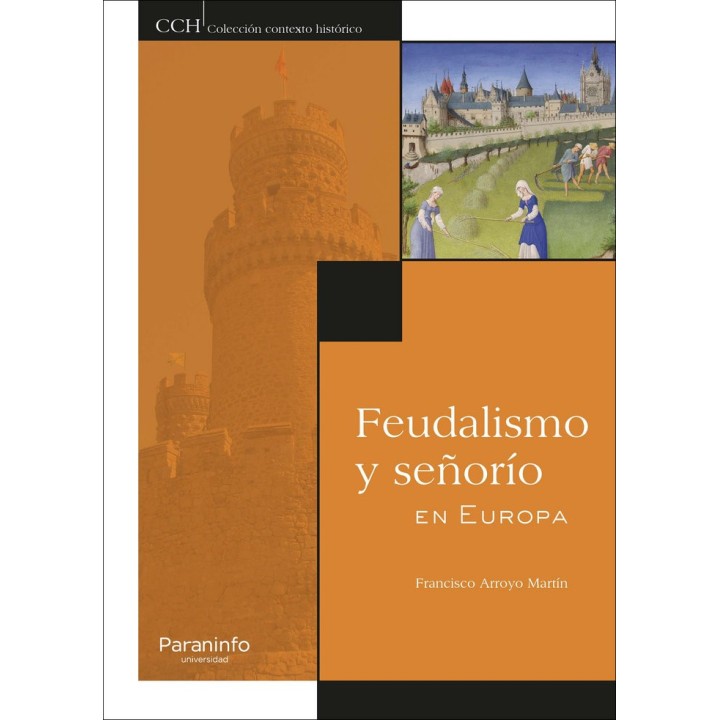 FEUDALISMO Y SEÑORIO EN EUROPA